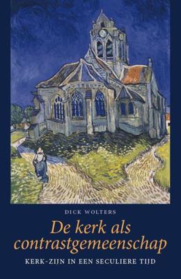De kerk als contrastgemeenschap (Paperback)