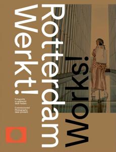 Rotterdam Werkt! (Hardback)