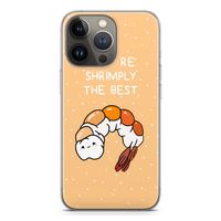 You're Shrimply The Best: iPhone 13 Pro Transparant Hoesje
