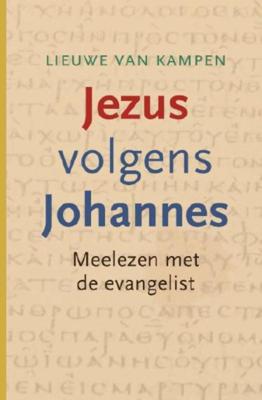 Jezus volgens Johannes (Paperback)