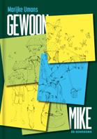 Gewoon Mike (Hardback)