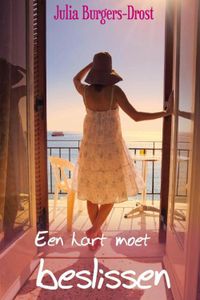 Een hart moet beslissen - Julia Burgers-Drost - ebook