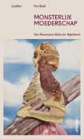 Monsterlijk moederschap (Paperback)