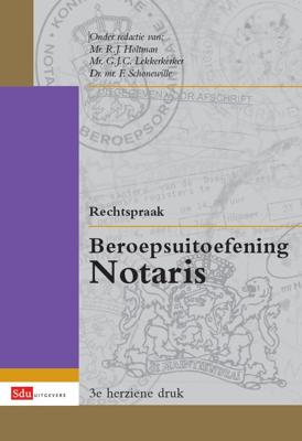 Rechtspraak beroepsuitoefening notaris (Paperback)