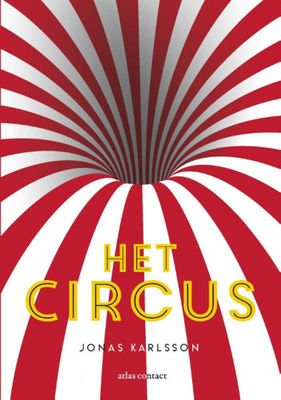 Jonas Karlsson Het circus Jonas Karlsson Het circus