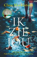 Ik zie jou - Clare Mackintosh - ebook