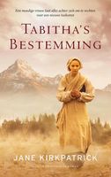 Tabitha's bestemming - Jane Kirkpatrick - ebook