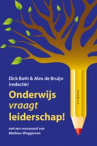 Onderwijs vraagt leiderschap (Hardback)