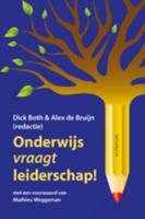 Onderwijs vraagt leiderschap (Hardback)