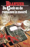 De Cock en de romance in moord - A.C. Baantjer - ebook