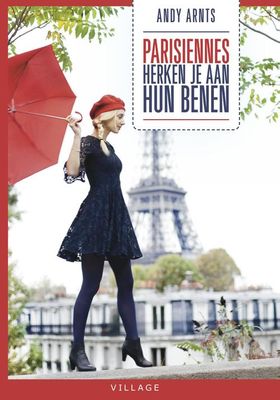 Parisiennes herken je aan hun benen - Andy Arnts - ebook