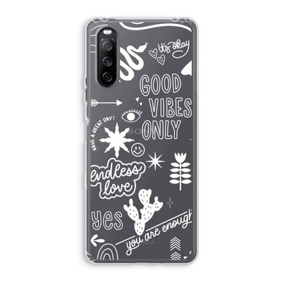 Good vibes: Sony Xperia 10 III Transparant Hoesje