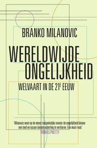 Wereldwijde ongelijkheid - Branko Milanovic - ebook