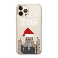 Came To Sleigh: iPhone 13 Pro Max Transparant Hoesje
