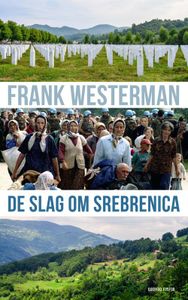 De slag om Srebrenica - Frank Westerman - ebook
