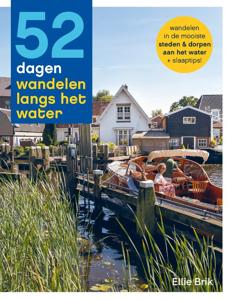 52 dagen wandelen langs het water (Paperback)