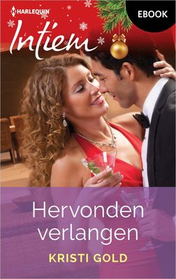 Hervonden verlangen - Kristi Gold - ebook