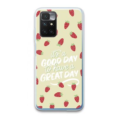Don't forget to have a great day: Xiaomi Redmi 10 Transparant Hoesje
