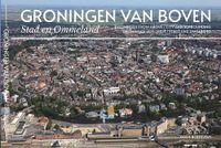 Groningen van boven - Koos Boertjens - Paperback (9789088960109) - thumbnail
