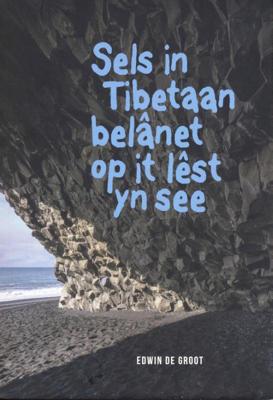 Sels in Tibetaan belânet op it lêst yn de see (Paperback)