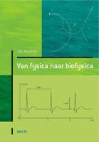 Van fysica naar biofysica (Paperback)