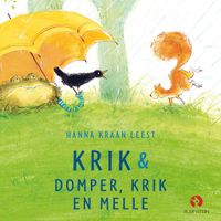 Krik & Domper, Krik en Melle