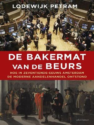 De bakermat van de beurs - Lodewijk Petram - ebook