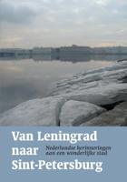 Van Leningrad naar Sint-Petersburg (Paperback)