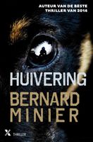 Huivering - Bernard Minier - ebook