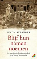 Blijf hun namen noemen (Paperback) Blijf hun namen noemen (Paperback)