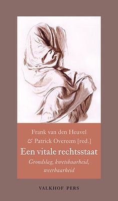Een vitale rechtsstaat - Paperback (9789056255176)