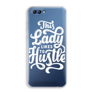 Hustle Lady: Honor 10 Transparant Hoesje
