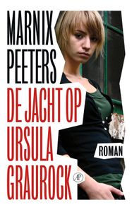 De jacht op Ursula Graurock - Marnix Peeters - ebook