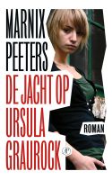 De jacht op Ursula Graurock - Marnix Peeters - ebook