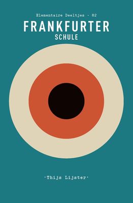 Frankfurter Schule - Thijs Lijster - ebook
