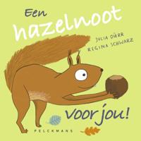 Een hazelnoot voor jou! (Hardback)
