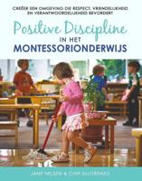Positive Discipline in het montessorionderwijs (Paperback)