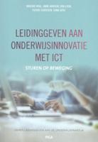Leidinggeven aan onderwijsinnovatie met ICT (Paperback) Leidinggeven aan onderwijsinnovatie met ICT (Paperback)