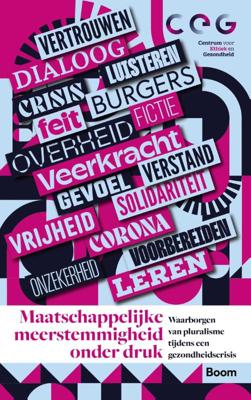 Maatschappelijke meerstemmigheid onder druk (Paperback)