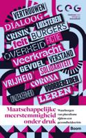 Maatschappelijke meerstemmigheid onder druk (Paperback)