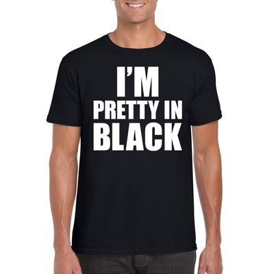 I am pretty in black tekst t-shirt zwart heren