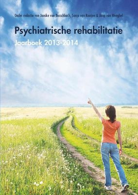 Psychiatrische rehabilitatie - Jooske van Busschbach, Sonja van Rooijen, Jaap van Weeghel - ebook