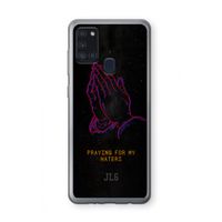 Praying For My Haters: Samsung Galaxy A21s Transparant Hoesje