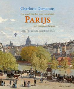 Een wandeling door impressionistisch Parijs (Hardback)