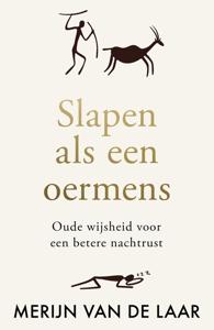 Slapen als een oermens - Merijn van de Laar - ebook