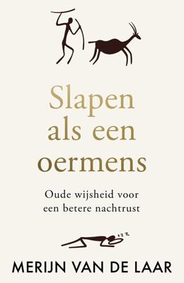 Slapen als een oermens - Merijn van de Laar - ebook