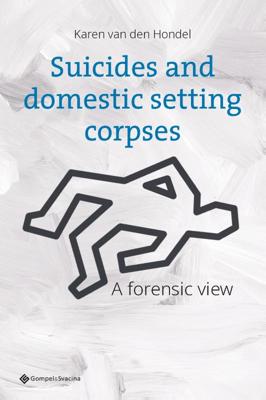 Suicides and domestic setting corpses (Paperback)