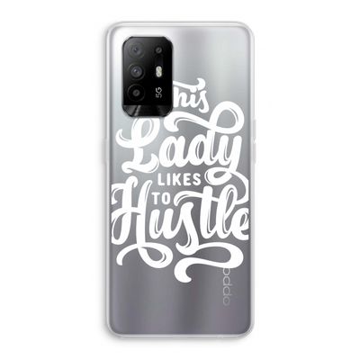 Hustle Lady: Oppo A95 5G Transparant Hoesje
