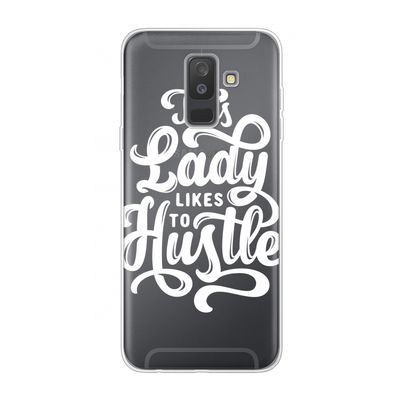 Hustle Lady: Samsung Galaxy A6 Plus (2018) Transparant Hoesje
