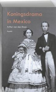 Koningsdrama in Mexico (Paperback)